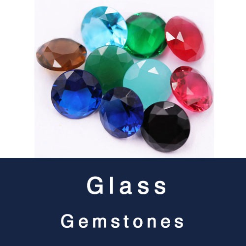 Glass Gemstones Glass stones wholesale from china Manufacturers and  Suppliers-Loose Gemstones Suppliers-FU RONG GEMS China