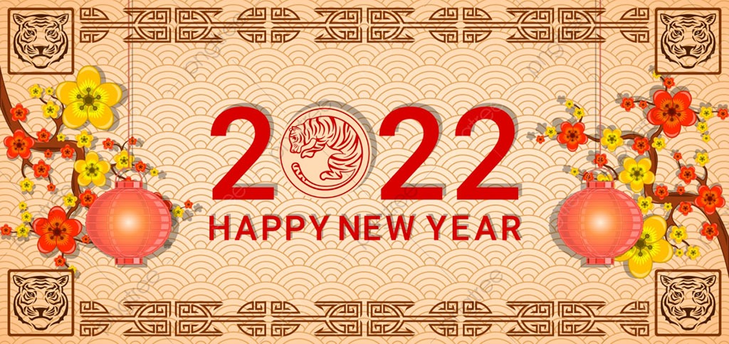 Chinese New Year 2022 (CNY) Lunar New Year Holiday Notice